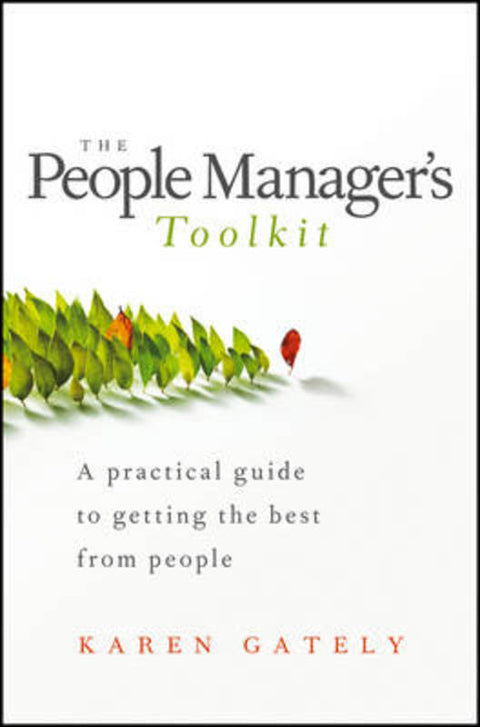 The People Manager's Tool Kit by Karen Gately - 9781118590898