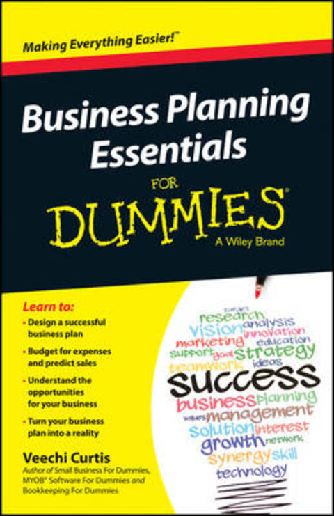 Business Planning Essentials For Dummies by Veechi Curtis - 9781118641262