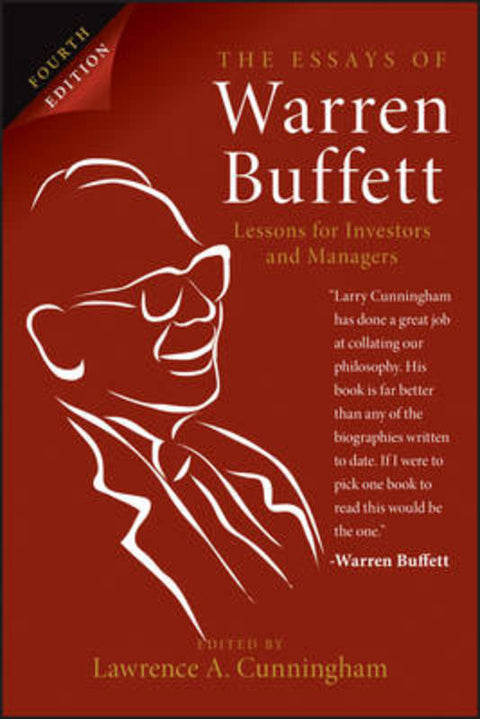 The Essays of Warren Buffett by Lawrence A. Cunningham - 9781118821152