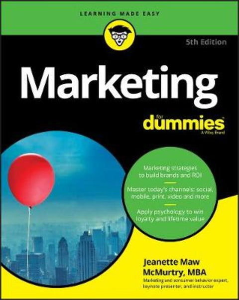 Marketing For Dummies 5e by J McMurtry - 9781119365570