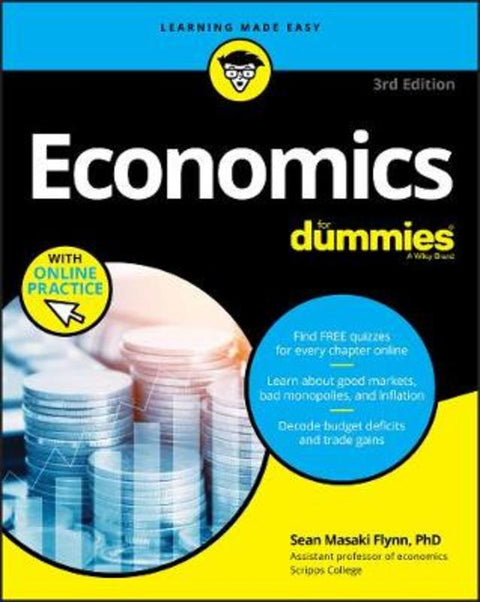 Economics For Dummies, 3rd Edition by Sean Masaki Flynn - 9781119476382