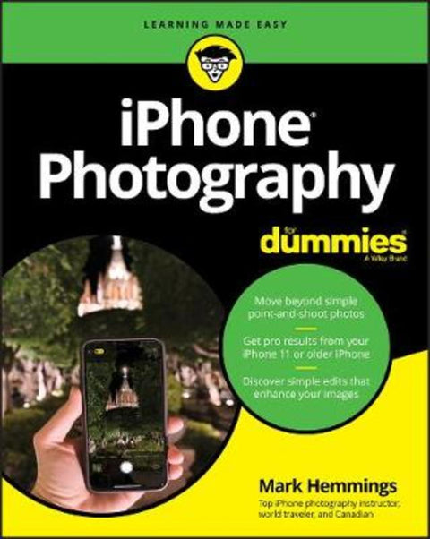 iPhone Photography For Dummies by Mark Hemmings - 9781119687795