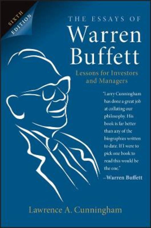 The Essays of Warren Buffett by Lawrence A. Cunningham (George Washington University, Washington, DC) - 9781119803270