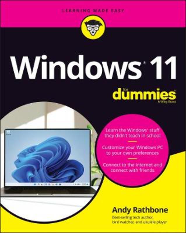 Windows 11 For Dummies by Andy Rathbone - 9781119846475