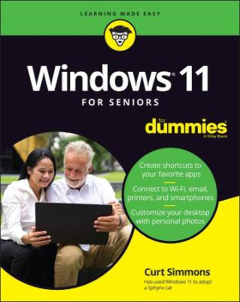 Windows 11 For Seniors For Dummies by Curt Simmons - 9781119846505
