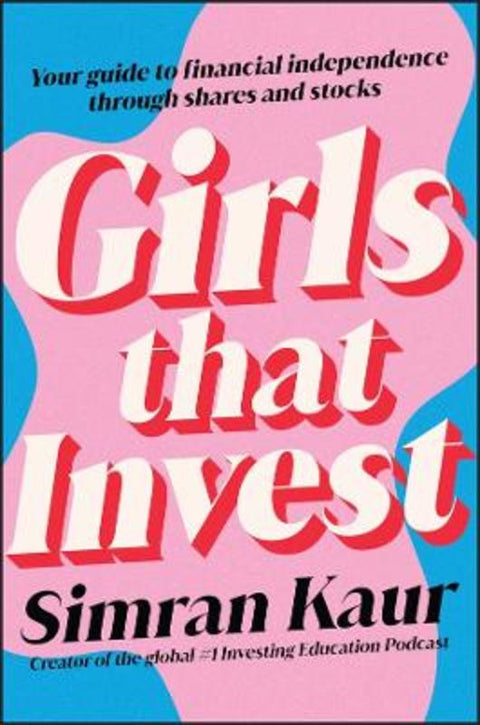 Girls That Invest by Simran Kaur - 9781119893783