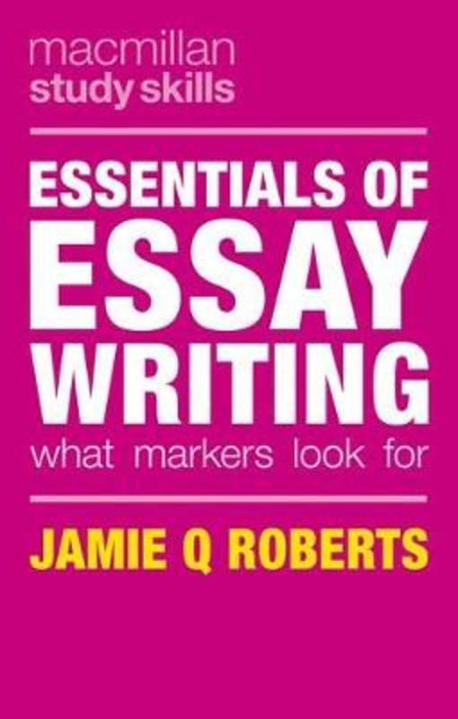 Essentials of Essay Writing by Jamie Q Roberts (Sydney, , Australia) - 9781137575845