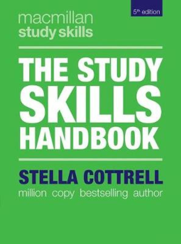 The Study Skills Handbook by Stella Cottrell - 9781137610874
