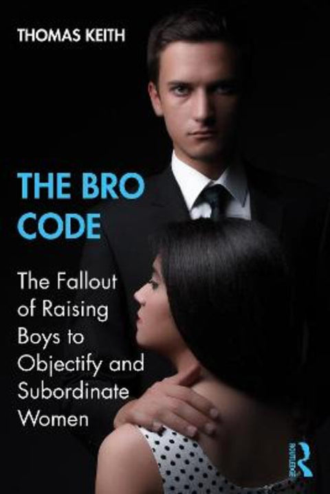 The Bro Code by Thomas Keith - 9781138624757