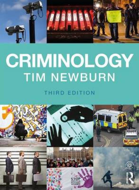 Criminology by Tim Newburn (London School of Economics and Political Science, UK) - 9781138643130