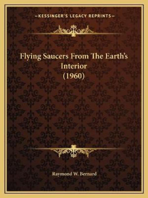 Flying Saucers From The Earth's Interior 1960