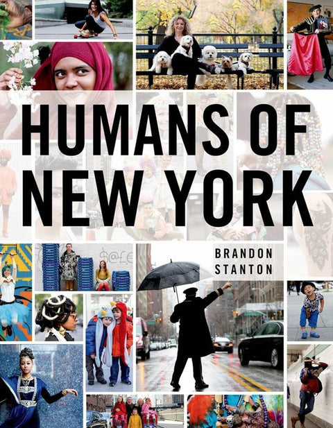 Humans of New York by Brandon Stanton - 9781250038821