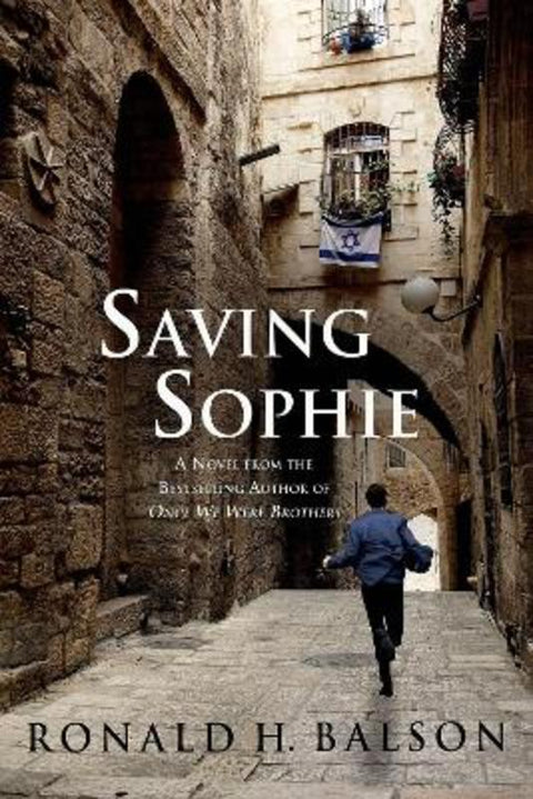 Saving Sophie by Ronald H Balson - 9781250065858