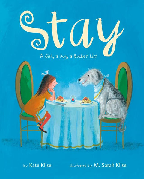 Stay by Kate Klise - 9781250107145