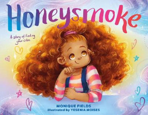 Honeysmoke by Monique Fields - 9781250115829