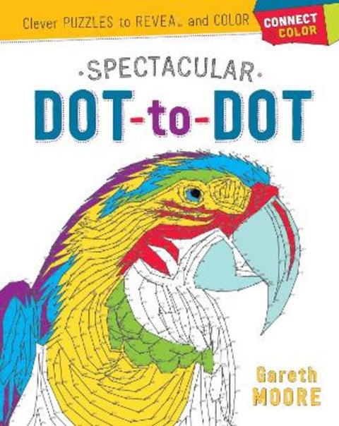 Connect & Color: Spectacular Dot-to-Dot