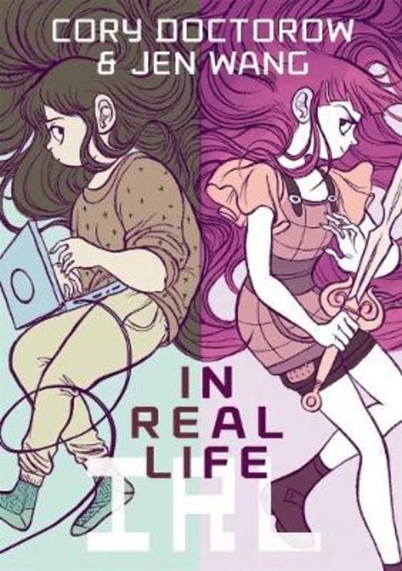 In Real Life by Cory Doctorow - 9781250144287