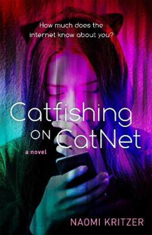 Catfishing On Catnet by Naomi Kritzer - 9781250165091
