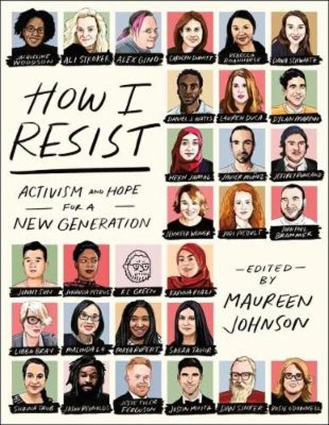 How I Resist by Maureen Johnson - 9781250168368