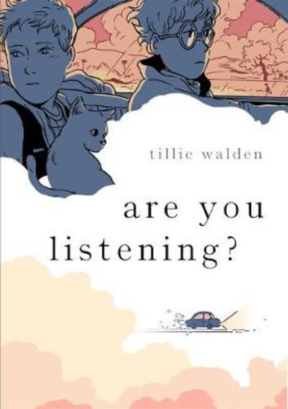 Are You Listening? by Tillie Walden - 9781250207562