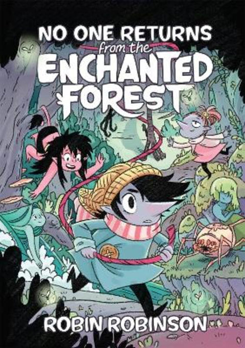No One Returns From the Enchanted Forest by Robin Robinson - 9781250211538