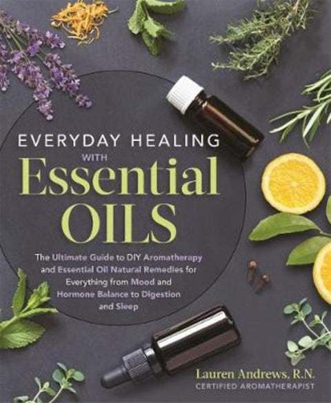 Everyday Healing with Essential Oils by Jimm Harrison - 9781250214034