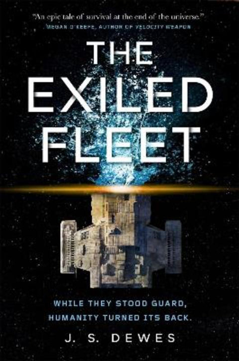 The Exiled Fleet by J. S. Dewes - 9781250236364