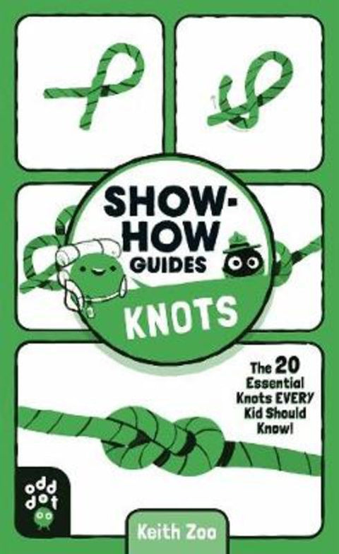 Show-How Guides: Knots by Keith Zoo - 9781250249951