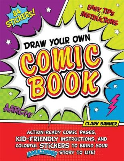 Draw Your Own Comic Book by Clark Banner - 9781250253583
