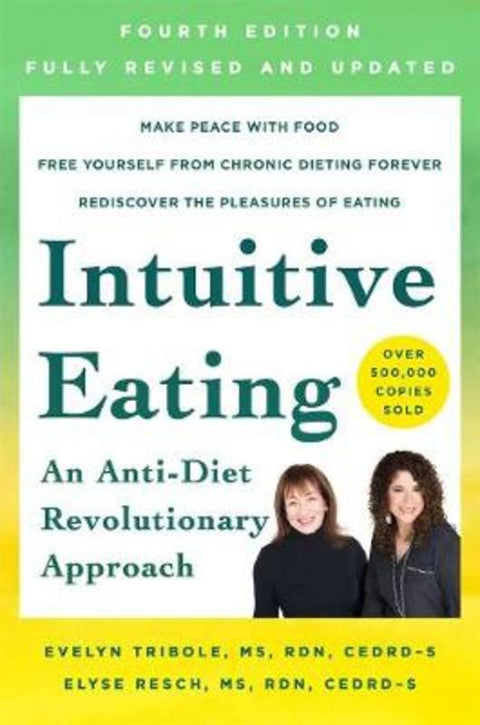 Intuitive Eating, 4th Edition by Evelyn Tribole - 9781250255198