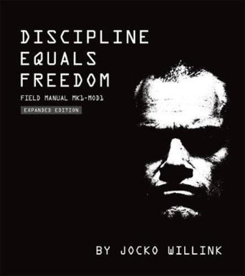 Discipline Equals Freedom by Jocko Willink - 9781250274434