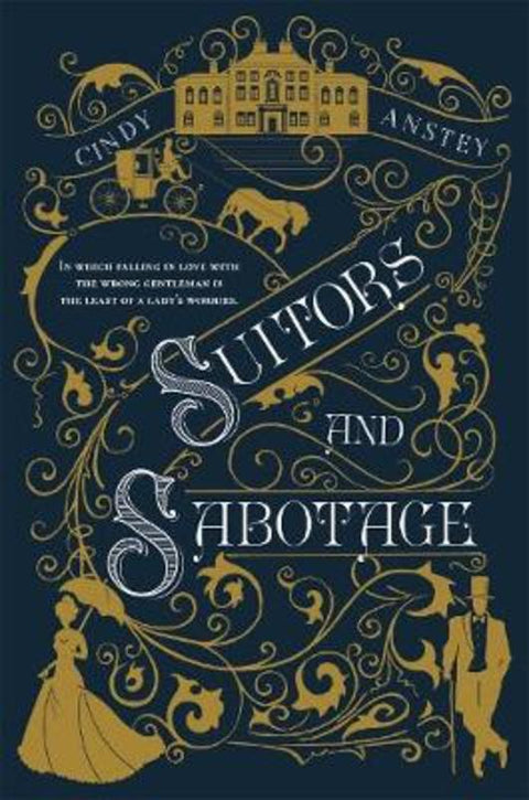 Suitors and Sabotage by Cindy Anstey - 9781250294739