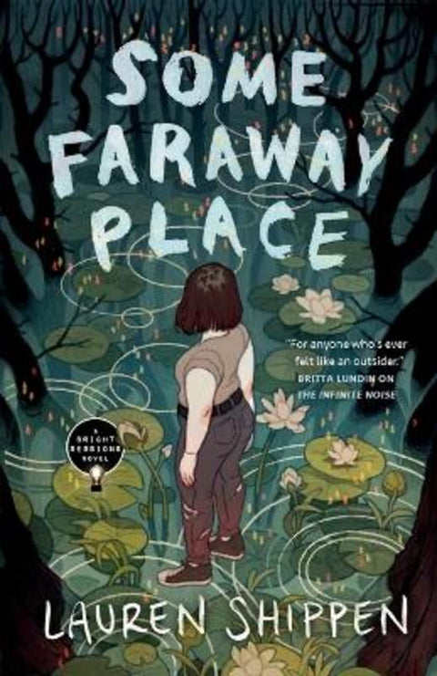 Some Faraway Place by Lauren Shippen - 9781250297594