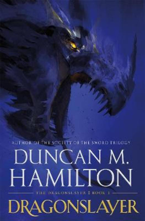 Dragonslayer by Duncan M. Hamilton - 9781250306739