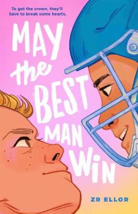 May the Best Man Win by ZR Ellor - 9781250625120