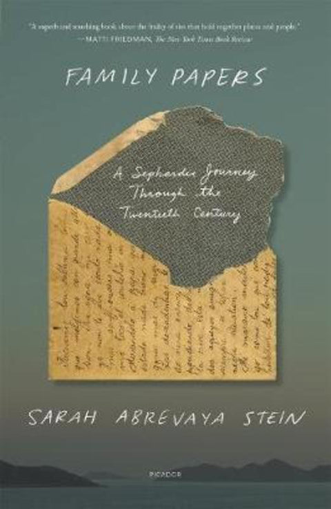 Family Papers by Sarah Abrevaya Stein - 9781250758170