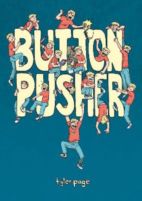Button Pusher by Tyler Page - 9781250758330