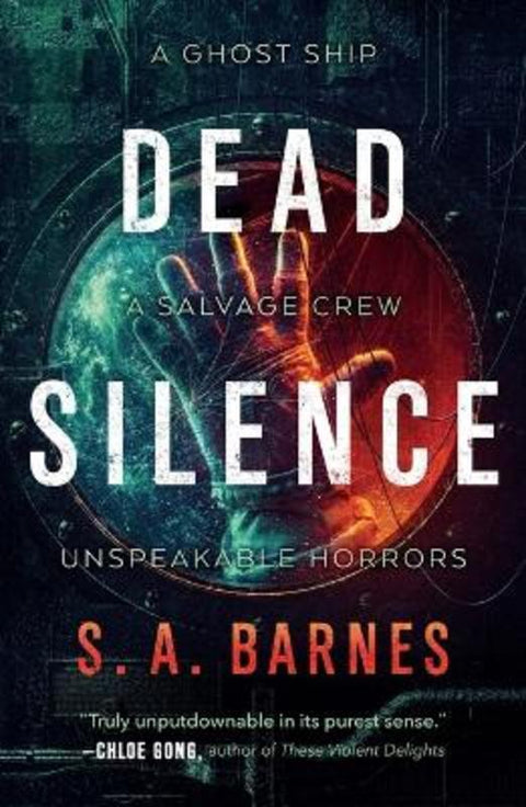 Dead Silence by S.A. Barnes - 9781250778543