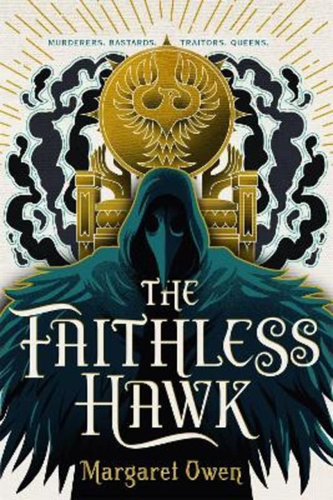The Faithless Hawk by Margaret Owen - 9781250791979