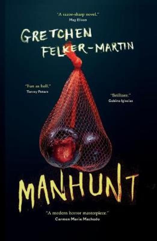 Manhunt by Gretchen Felker-Martin - 9781250794642