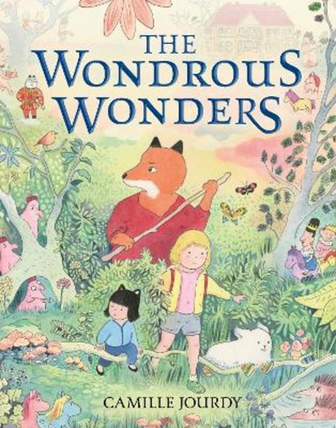 The Wondrous Wonders by Camille Jourdy - 9781250799111