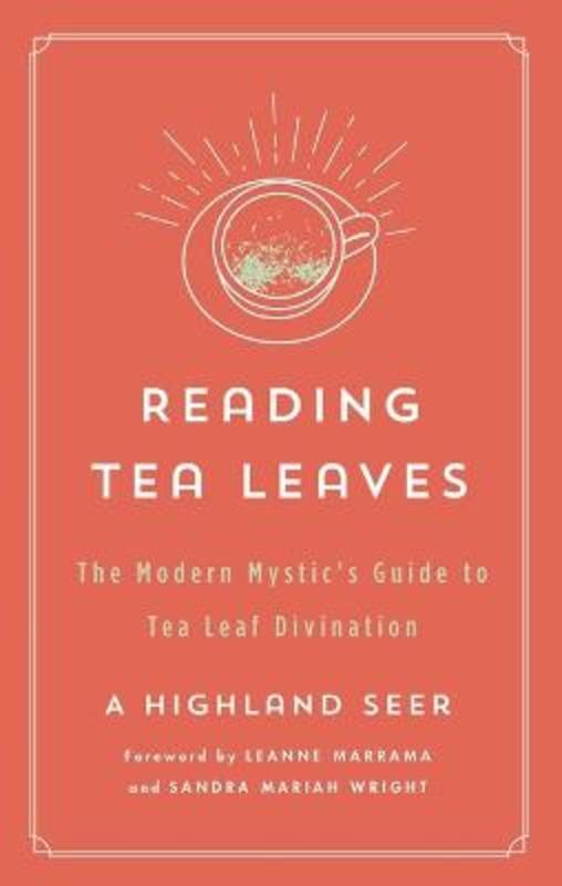 Reading Tea Leaves by A Highland Seer 9781250803764 Harry Hartog