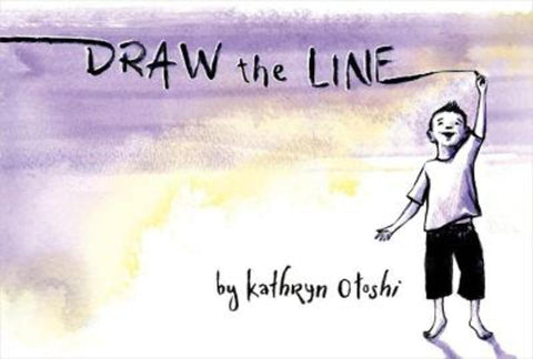 Draw the Line by Kathryn Otoshi - 9781250822710