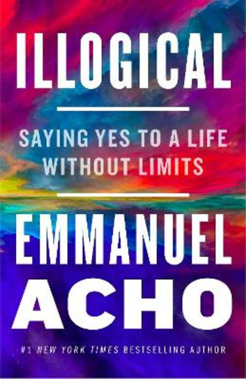 Illogical by Emmanuel Acho - 9781250836441