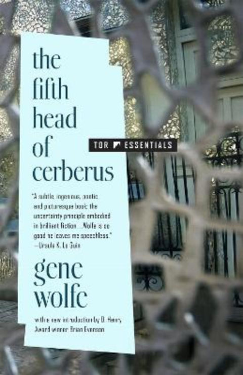 The Fifth Head of Cerberus by Gene Wolfe - 9781250840103