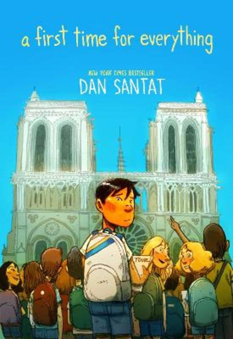 A First Time for Everything by Dan Santat - 9781250851048