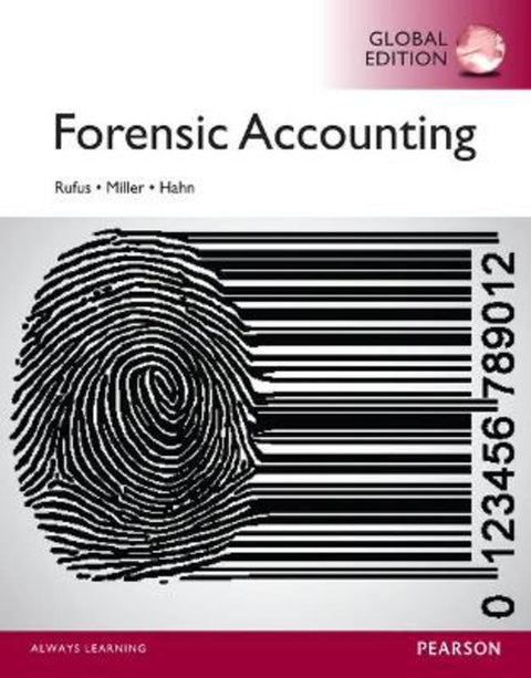 Forensic Accounting, Global Edition by Robert Rufus - 9781292059372