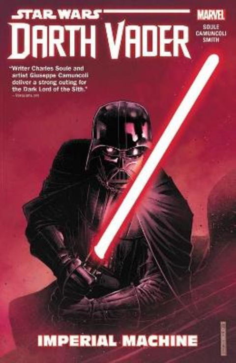 Star Wars: Darth Vader: Dark Lord Of The Sith Vol. 1 - Imperial Machine by Charles Soule - 9781302907440