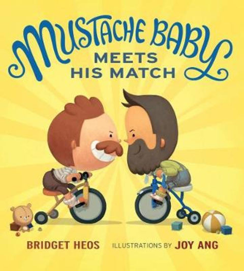 Mustache Baby Meets His Match (Board Book) by Bridget Heos - 9781328866530