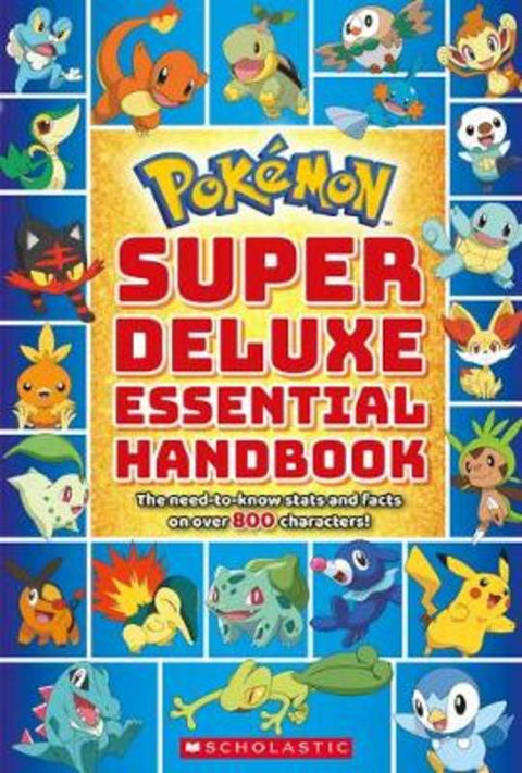 Pokemon: Super Deluxe Essential Handbook by Scholastic - 9781338230895